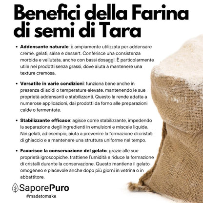 Farina di Semi di Tara SaporePuro, gomma di Tara E417, origine Perù, confezionata in Italia, visibile in questa immagine.