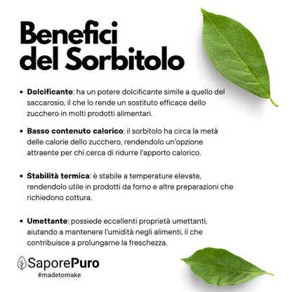 Sorbitolo SaporePuro, ingrediente per cucinare e da forno, ideale per gelati e dolci morbidi, senza zucchero.