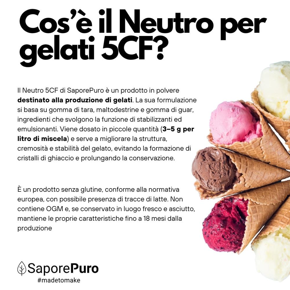 Stabilizzante Neutro per gelato 5CF SaporePuro, ingrediente per cucinare e da forno, confezione con polvere bianca, Made in Italy.